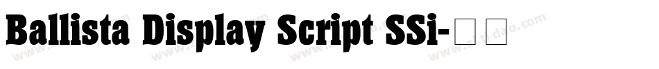 Ballista Display Script SSi字体转换